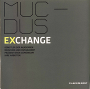 „X-Change MUC-DUS", Kunsthalle White Box e.V., Munich, 2010
